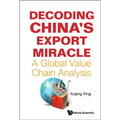 Decoding China's Export Miracle