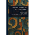 The Philosophy of Auguste Comte
