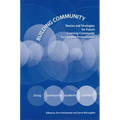 Building Community: Stories and Strategies for Future Learning Community Faculty and Professionals
