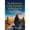 Surviving the Family Kingdom