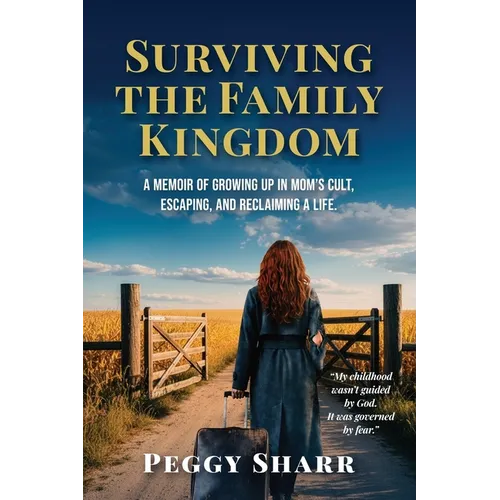 Surviving the Family Kingdom