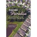 Paving Paradise: Florida's Vanishing Wetlands and the Failure of No Net Loss