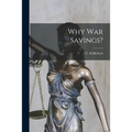 Why War Savings?