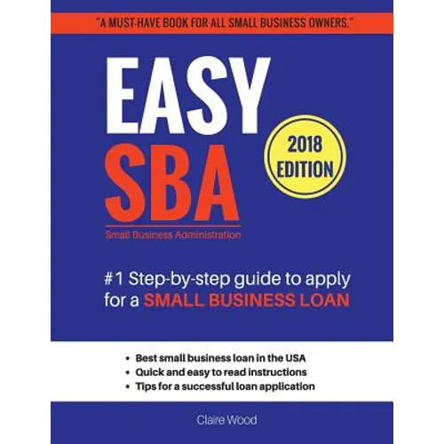 Easy SBA #1 Step-by-step guide to apply for a Small Business Loan