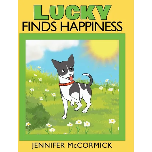 Lucky Finds Happiness