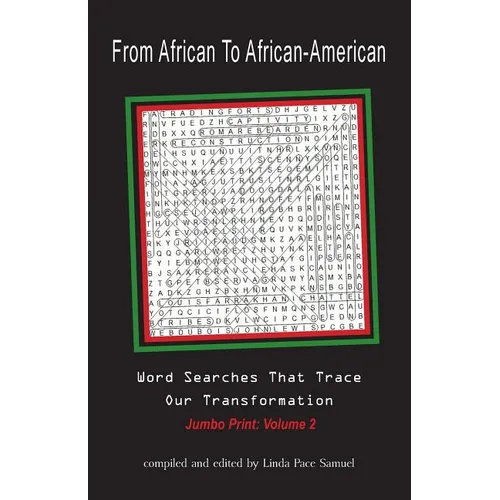 From African to African American: Word Searches That Trace Our Transformation