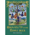 Growing Up in the Middle Ages