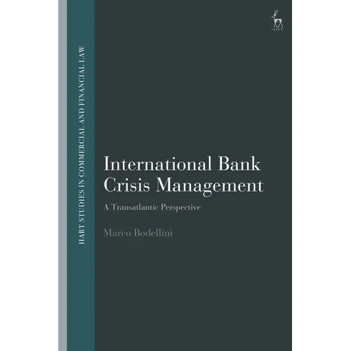 International Bank Crisis Management: A Transatlantic Perspective