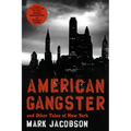 American Gangster: And Other Tales of New York