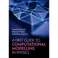 A First Guide to Computational Modelling in Physics