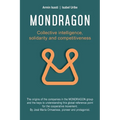 Mondragon: Collective Intelligence, Solidarity and Competitiveness