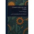 Computers on the Farm