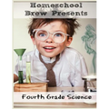 Fourth Grade Science: (For Home School or Extra Practice)