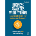 Business Analytics with Python: Essential Skills for Business Students