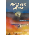 Wings Over Africa: New Edition