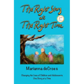 The Right Story at the Right Time: Changing the Lives of Children and Adolescents One Story at a Time