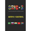 Bric+s: A short exploration of the BRICS alliance
