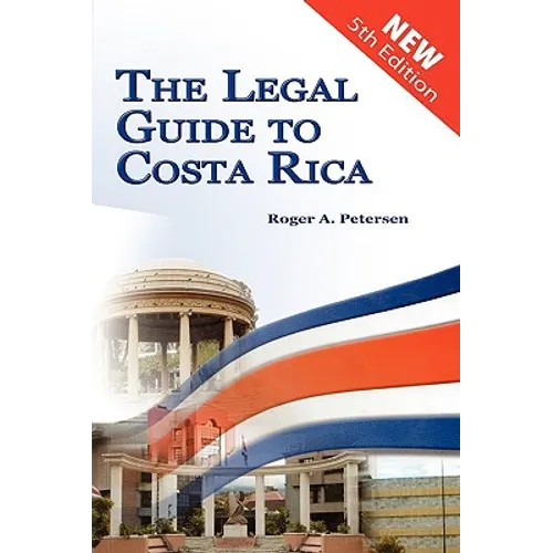 The Legal Guide to Costa Rica