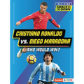 Cristiano Ronaldo vs. Diego Maradona: Who Would Win?