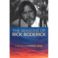The Seasons of Rick Roderick
