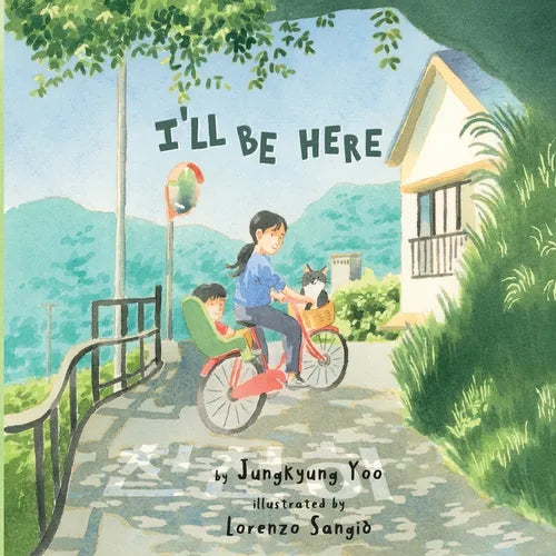 I'll Be Here