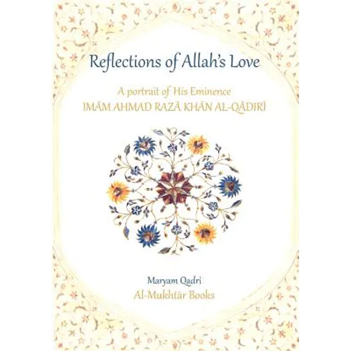 Reflections of Allah's Love