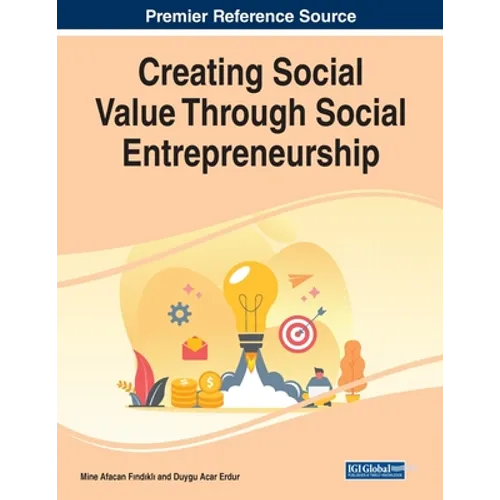 Creating Social Value Through Social Entrepreneurship