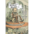Reading the Market: Genres of Financial Capitalism in Gilded Age America