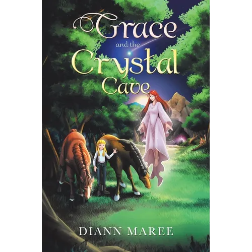 Grace and the Crystal Cave