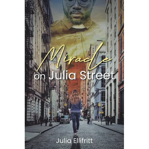 Miracle On Julia Street