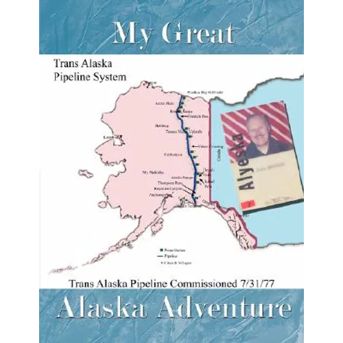 My Great Alaska Adventure