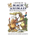 A Book of Magic Animals