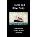 Titanic and Other Ships