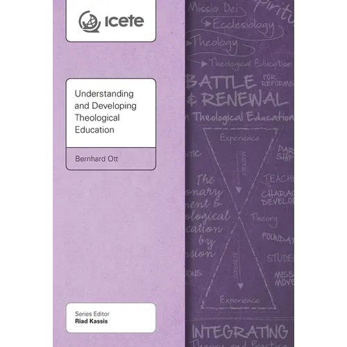 Understanding and Developing Theological Education