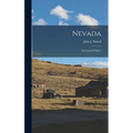 Nevada: The Land Of Silver