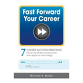 Fast Forward Your Career - 7 Career Success Principles