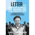 Letter from Alabama: The Inspiring True Story of Strangers Who Saved a Child and Changed a Family Forever
