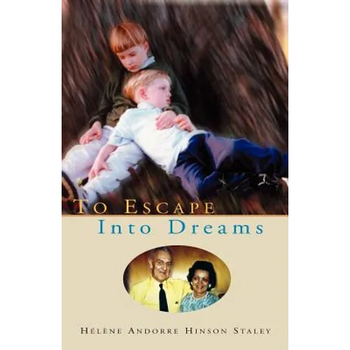 To Escape Into Dreams