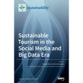 Sustainable Tourism in the Social Media and Big Data Era