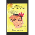 Simple Facial Yoga
