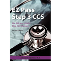 EZ Pass Step 3 Ccs: The Efficient USMLE Step 3 CCS Review
