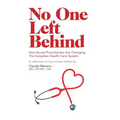 No One Left Behind: How Nurse Practitioners Are Changing The Canadian Health Care System