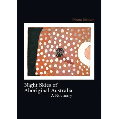 Night Skies of Aboriginal Australia