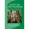 Lost in the woods: A Children's Survival Guide