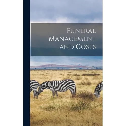 Funeral Management and Costs