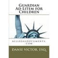 Guardian Ad Litem for Children: Family Law