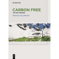 Carbon Free: The Way Forward