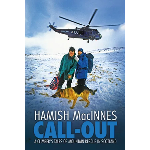 Call-out: A climber's tales of mountain rescue in Scotland
