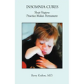 Insomnia Cures: Sleep Hygiene Practice Makes Permanent