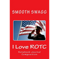 I Love ROTC
